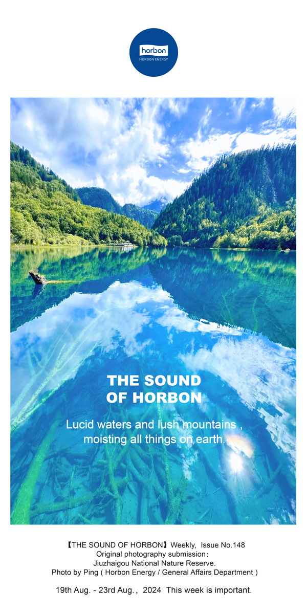 【和之声】绿水青山，泽被万物。-(总第148期）2024.8.19-8英文改幼季度推送用.jpg